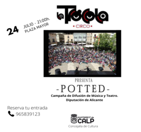 La TRÓCOLA CIRC presenta "POTTED"