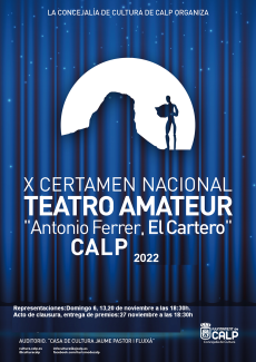X Certamen Nacional Teatro Amateur "Antonio ferrer, El Cartero" Calp 2022