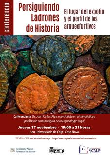 Persiguiendo ladrones de historia: el lugar del expolio y el perfil de los arqueofurtivos