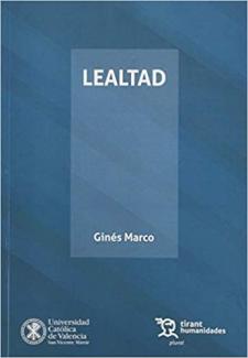 Presentación del libro "Lealtad", del Dr. Ginés Marco Perles