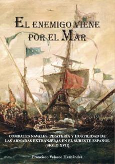 Presentación libro "El enemigo viene por el mar [...]"