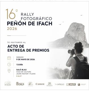 ACTO DE ENTREGA DE PREMIOS DEL 16º RALLY FOTOGRÁFICO “PEÑÓN DE IFACH”.