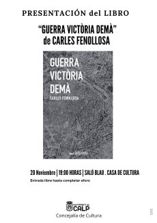 PRESENTACIÓ DEL LLIBRE: "GUERRA VICTÒRIA DEMÀ" DE CARLES FENOLLOSA